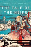 The Tale of the Heike - Anonymous, Royall Tyler