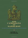 The Campaigns of Napoleon - David G. Chandler