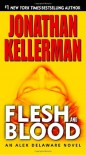 Flesh And Blood (Alex Delaware, #15) - Jonathan Kellerman