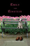 Emily and Einstein - Linda Francis Lee