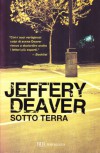 Sotto terra - Jeffery Deaver