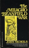 The Milagro Beanfield War - John     Nichols