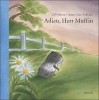 Adieu, Herr Muffin - Ulf Nilsson, Anna-Clara Tidholm