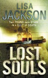 Lost Souls - Lisa Jackson