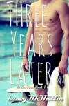 Three Years Later - Casey McMillin