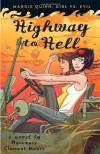 Highway to Hell (Maggie Quinn: Girl Vs Evil) - Rosemary Clement-Moore