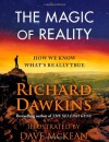 The Magic of Reality: How We Know What's Really True - Dave McKean, Richard Dawkins