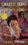 Children of the Red King #5: Charlie Bone and the Hidden King - Jenny Nimmo
