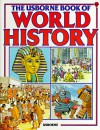 The Usborne Book of World History (Picture World) - Anne Millard, Patricia Vanags, Jenny Tyler, Joseph McEwan