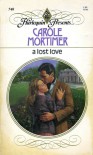 A Lost Love - Carole Mortimer