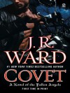 Covet (The Fallen Angels, #1) - J.R. Ward