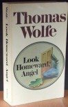 Look Homeward, Angel - Thomas Wolfe