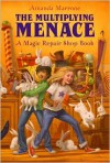 The Multiplying Menace - Amanda Marrone