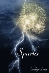 Sparks - Cathryn Louis