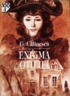 Enigma Otiliei - George Călinescu