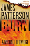 Burn - James Patterson, Michael Ledwidge