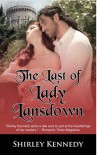 The Last of Lady Lansdown - Shirley Kennedy