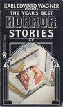 The Year's Best Horror Stories XV - Karl Edward Wagner, Dennis Etchison, Wayne Allen Sallee, Joel Lane, Tina Rath, W.H. Pugmire, Jessica Amanda Salmonson, David J. Schow, Brad Strickland, Brian Lumley, Jack Dann, Robert Bloch, R. Chetwynd-Hayes, Joe R. Lansdale, Ramsey Campbell, William F. Wu, Charles L. G