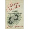 A Victorian Courtship: The Story of Beatrice Potter and Sidney Webb - Jeanne MacKenzie