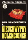 Pan Samochodzik i nieuchwytny kolekcjoner - Zbigniew Nienacki