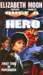 Once a Hero - Elizabeth Moon