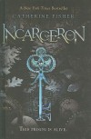 Incarceron - Catherine Fisher