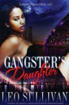 Gangster's Daughter - Leo Sullivan