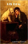 His Dog - Albert Payson Terhune