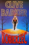 Kobierzec - Clive Barker