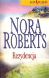 Rezydencja - Nora Roberts