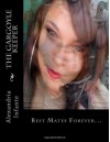 The Gargoyle Keeper: Best Mates Forever...: 6 (Teaching Between Midnight and Dawn) - Alexandria Infante