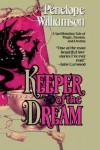 Keeper of the Dream - Penelope Williamson