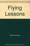 Flying lessons - Susan  Johnson