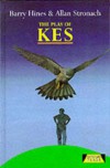 Kes (Heinemann Plays) - Allan Stronach, Barry Hines