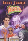 I Was A Sixth Grade Alien - Bruce Coville, Tony Sansevero