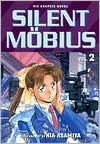 Silent Mobius, Vol. 2 - Kia Asamiya