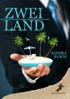 Zweiland - Sandra Busch