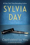 Captivated by You - Sylvia Day