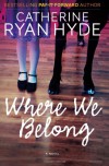 Where We Belong - Catherine Ryan Hyde