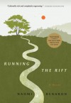 Running the Rift - Naomi Benaron