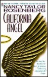 California Angel - Nancy Taylor Rosenberg