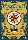 HexCraft: Dutch Country Magick (Llewellyn's Practical Magick Series) - Silver RavenWolf, Je Thoreson