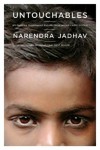 Untouchables: My Family's Triumphant Escape from India's Caste System - Narendra Jadhav