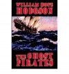 The Ghost Pirates - William Hope Hodgson