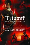 Triumff: Her Majesty's Hero - Dan Abnett