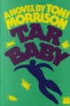 Tar Baby - Toni Morrison