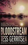 Bloodstream - Tess Gerritsen