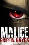 Malice - Griffin Hayes