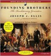 Founding Brothers: The Revolutionary Generation (Audiocd) - Joseph J. Ellis, Nelson Runger