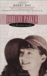 Dorothy Parker: In Her Own Words - Dorothy Parker